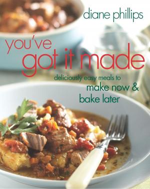Cover of the book You've Got It Made by Beth Hensperger, Julie Kaufman