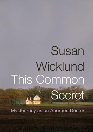 Cover of the book This Common Secret by 