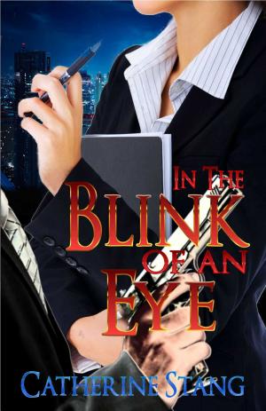 Cover of the book In The Blink Of An Eye by Kai Strand