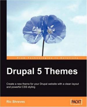 Cover of the book Drupal 5 Themes by Adam Culpepper, Dan Wellman