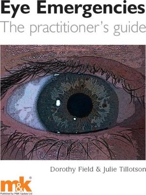 Book cover of Eye Emergencies: The practitioner's guide