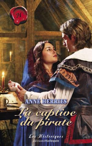 Cover of the book La captive du pirate (Harlequin Les Historiques) by Janice Kay Johnson, Janie Crouch