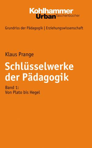 Cover of the book Schlüsselwerke der Pädagogik by Marcus Disselkamp, Helmut Kohlert
