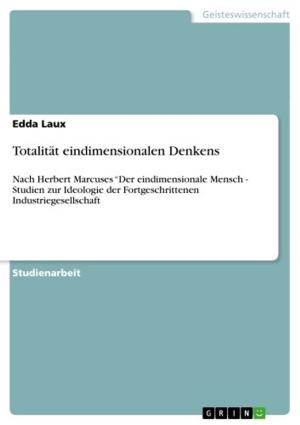 Cover of the book Totalität eindimensionalen Denkens by Sandra Jenko