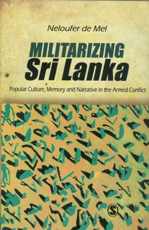 Cover of the book Militarizing Sri Lanka by Susan Brown, Dr. Karin Miller Wiburg