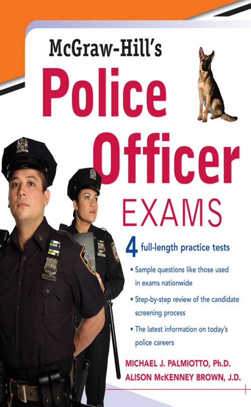 Cover of the book McGraw-Hill's Police Officer Exams by Alison McKenney-Brown, Michael J. Palmiotto, McGraw-Hill Education