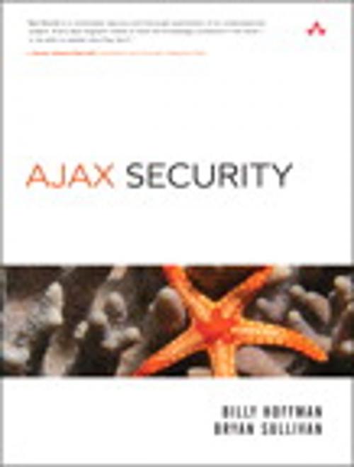 Cover of the book Ajax Security by Billy Hoffman, Bryan Sullivan, Pearson Education