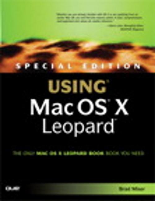 Cover of the book Special Edition Using Mac OS X Leopard by Brad Miser, Pearson Education