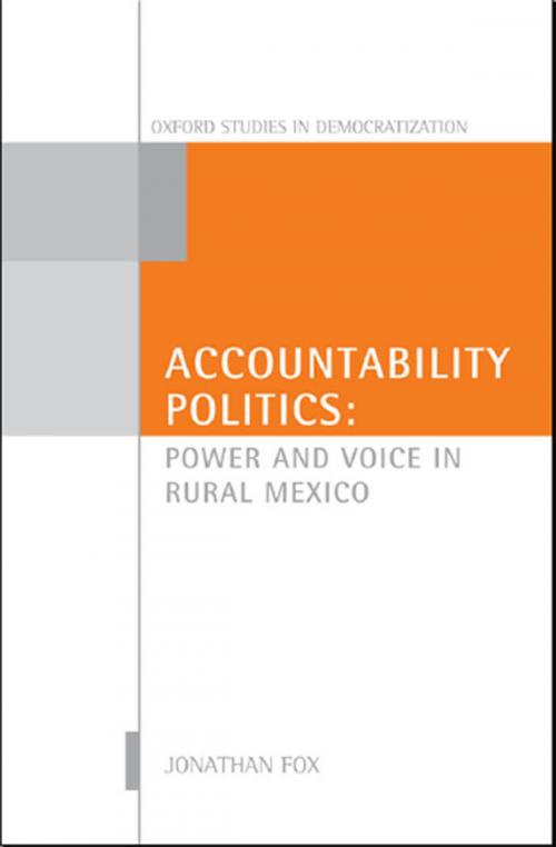 Cover of the book Accountability Politics by Jonathan A. Fox, OUP Oxford