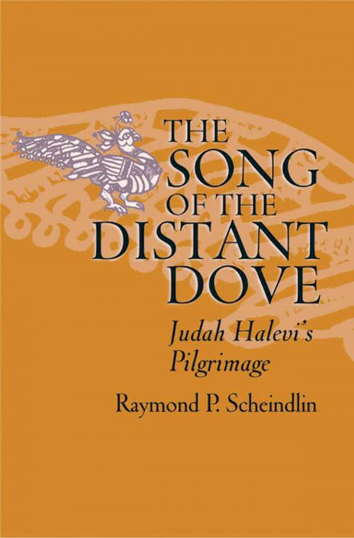 Cover of the book The Song of the Distant Dove by Raymond P. Scheindlin, Oxford University Press