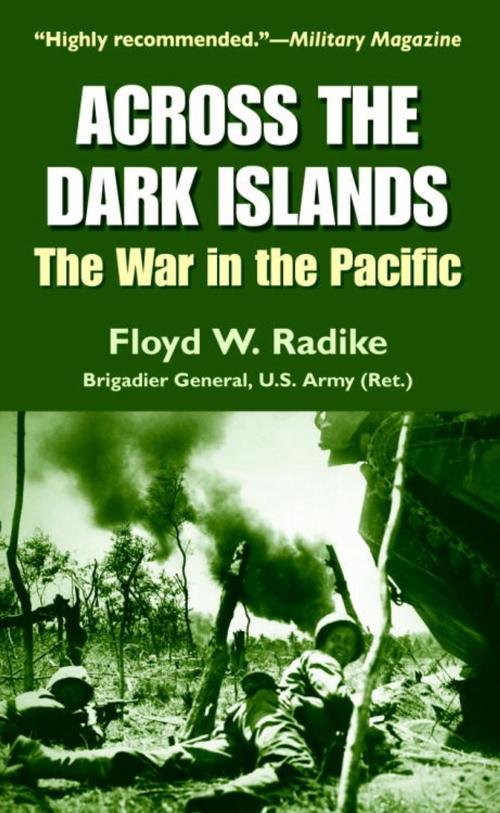 Cover of the book Across the Dark Islands by Floyd W. Radike, Random House Publishing Group