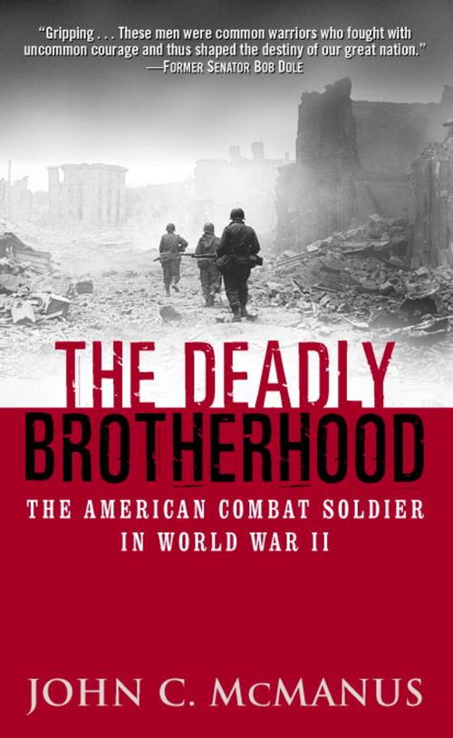 Cover of the book The Deadly Brotherhood by John McManus, Random House Publishing Group