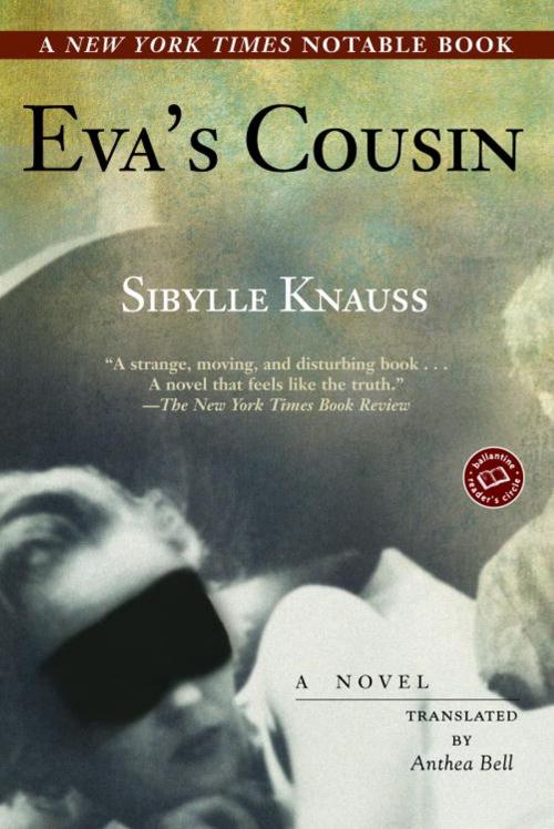 Cover of the book Eva's Cousin by Sibylle Knauss, Random House Publishing Group