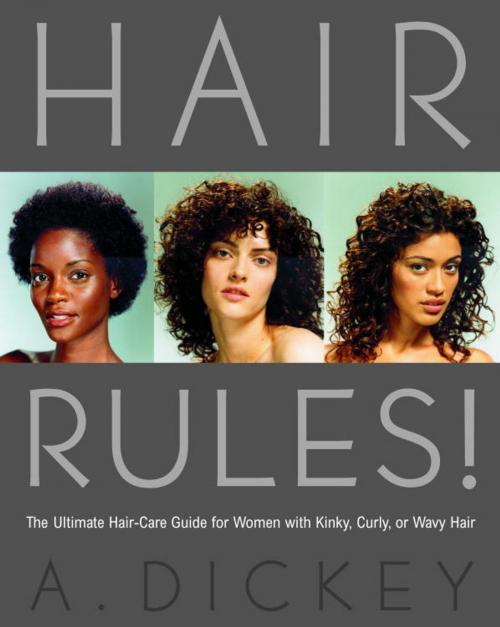 Cover of the book Hair Rules! by Anthony Dickey, Random House Publishing Group
