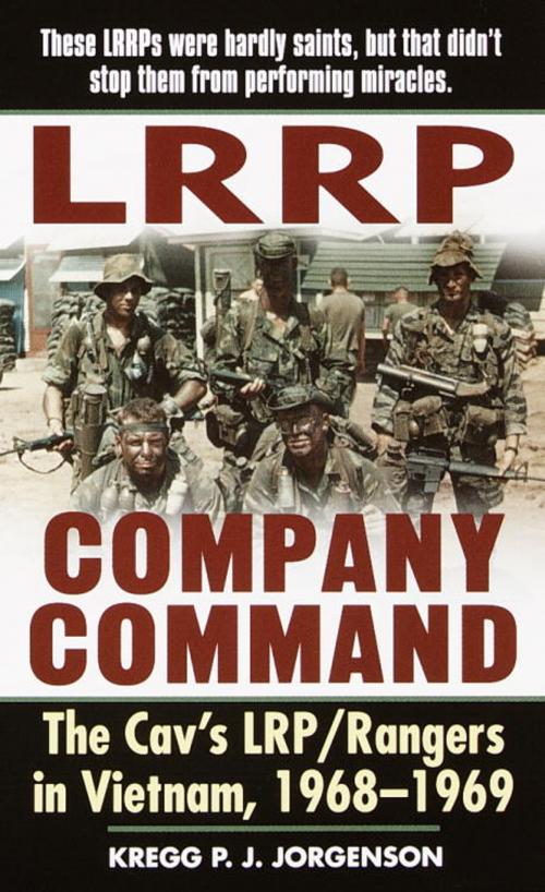 Cover of the book LRRP Company Command by Kregg P. Jorgenson, Random House Publishing Group