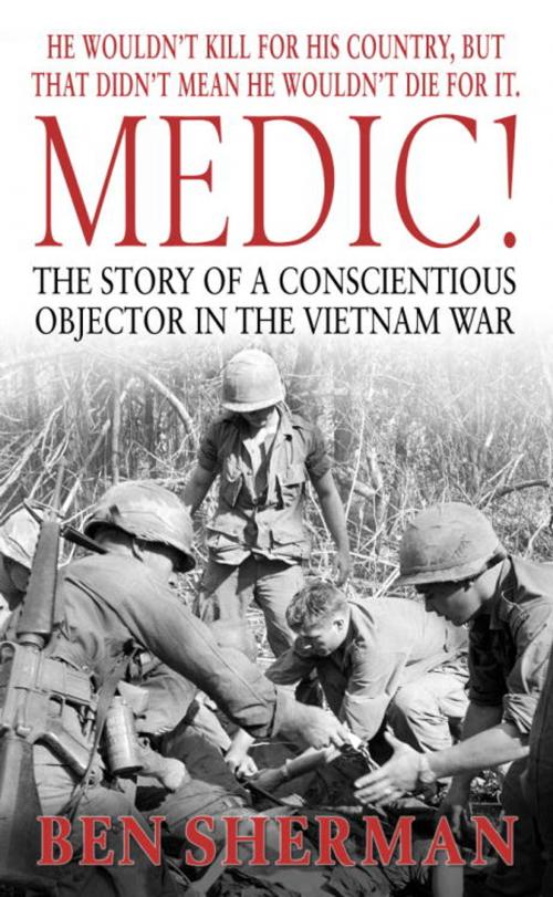 Cover of the book Medic! by Ben Sherman, Random House Publishing Group