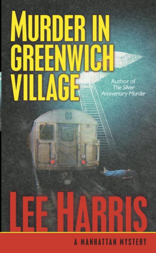 Cover of the book Murder in Greenwich Village by Lee Harris, Random House Publishing Group