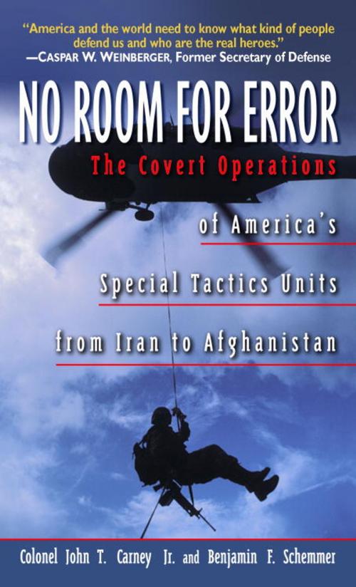 Cover of the book No Room for Error by Benjamin F. Schemmer, Col. John T. Carney, Random House Publishing Group