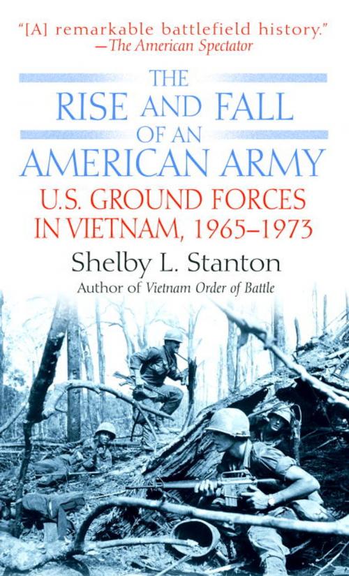 Cover of the book The Rise and Fall of an American Army by Shelby L. Stanton, Random House Publishing Group