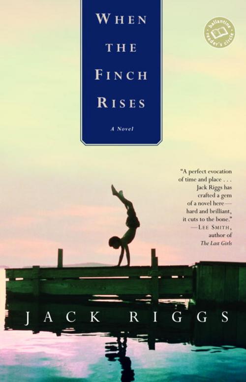 Cover of the book When the Finch Rises by Jack Riggs, Random House Publishing Group