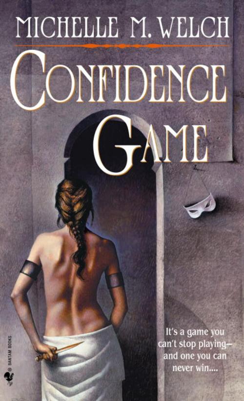Cover of the book Confidence Game by Michelle M. Welch, Random House Publishing Group