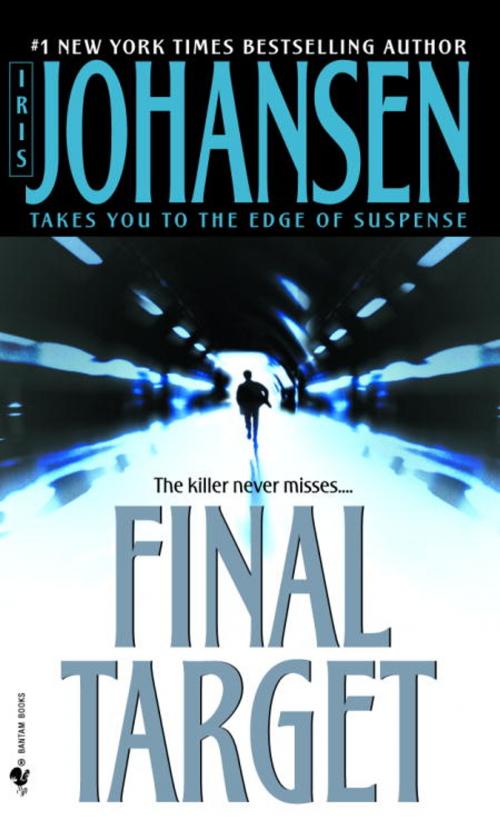 Cover of the book Final Target by Iris Johansen, Random House Publishing Group