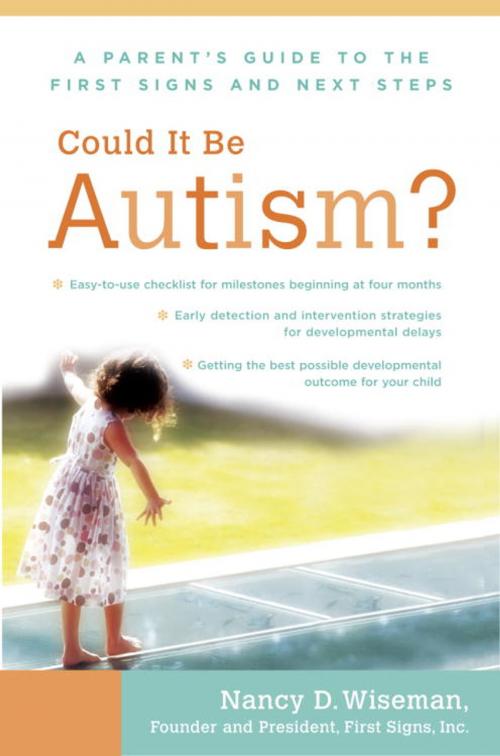 Cover of the book Could It Be Autism? by Nancy Wiseman, Potter/Ten Speed/Harmony/Rodale