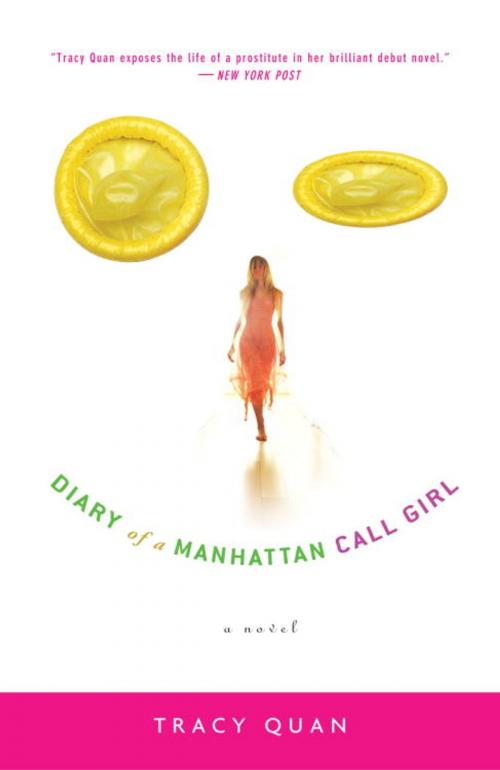 Cover of the book Diary of a Manhattan Call Girl by Tracy Quan, Crown/Archetype