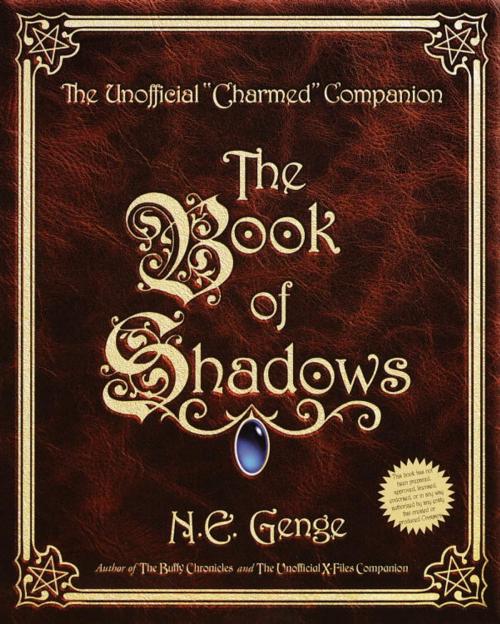 Cover of the book The Book of Shadows by Ngaire E. Genge, Potter/Ten Speed/Harmony/Rodale