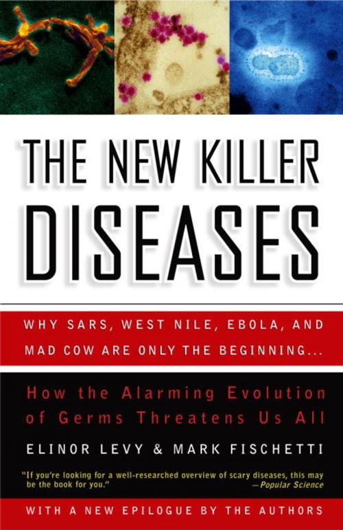 Cover of the book The New Killer Diseases by Elinor Levy, Mark Fischetti, Crown/Archetype