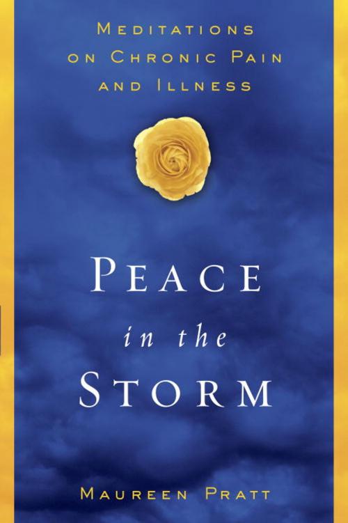 Cover of the book Peace in the Storm by Maureen Pratt, The Crown Publishing Group