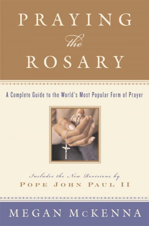 Cover of the book Praying the Rosary by Megan McKenna, The Crown Publishing Group