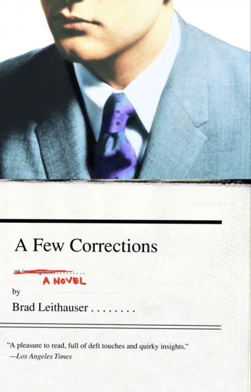 Cover of the book A Few Corrections by Brad Leithauser, Knopf Doubleday Publishing Group