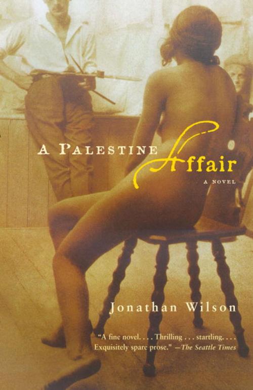 Cover of the book A Palestine Affair by Jonathan Wilson, Knopf Doubleday Publishing Group