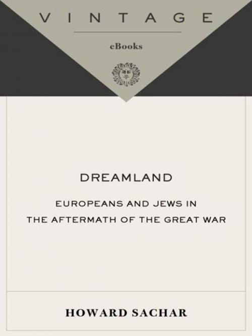 Cover of the book Dreamland by Howard M. Sachar, Knopf Doubleday Publishing Group
