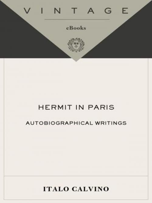 Cover of the book Hermit in Paris by Italo Calvino, Knopf Doubleday Publishing Group