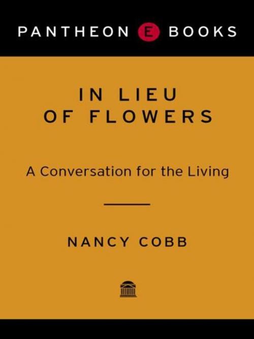 Cover of the book In Lieu of Flowers by Nancy Howard Cobb, Knopf Doubleday Publishing Group