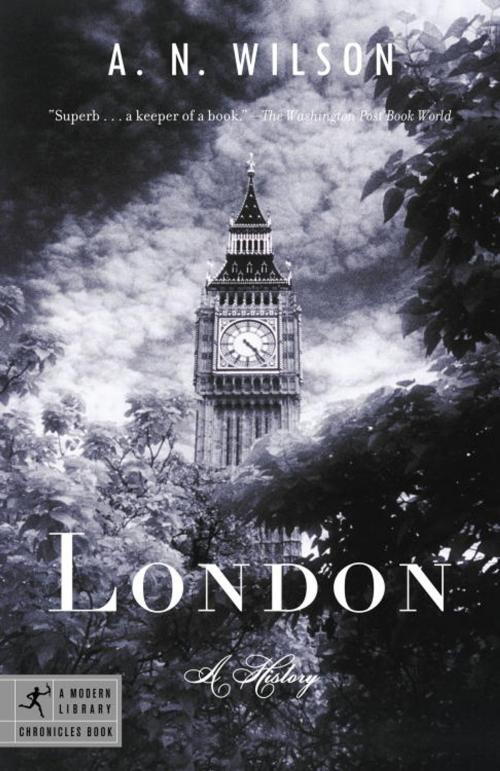 Cover of the book London by A.N. Wilson, Random House Publishing Group