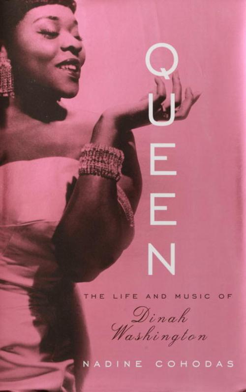 Cover of the book Queen by Nadine Cohodas, Knopf Doubleday Publishing Group