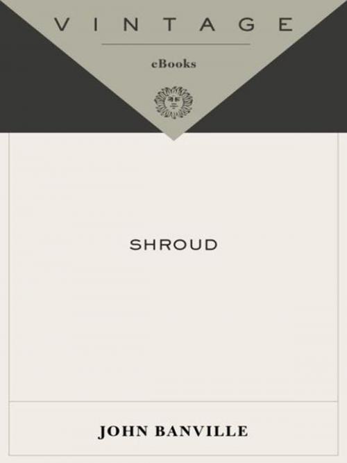 Cover of the book Shroud by John Banville, Knopf Doubleday Publishing Group