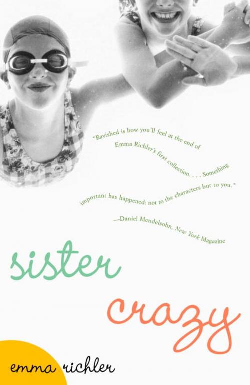 Cover of the book Sister Crazy by Emma Richler, Knopf Doubleday Publishing Group