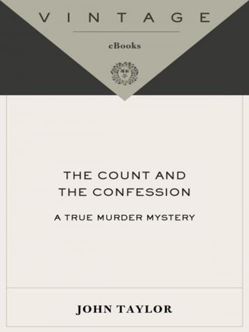 Cover of the book The Count and the Confession by John Taylor, Knopf Doubleday Publishing Group