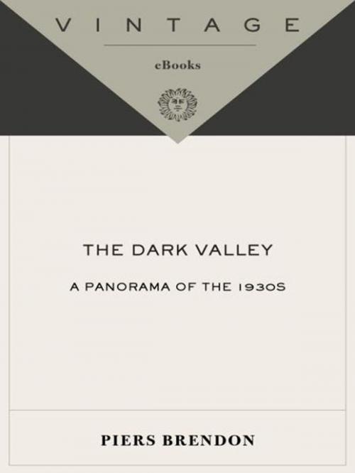 Cover of the book The Dark Valley by Piers Brendon, Knopf Doubleday Publishing Group