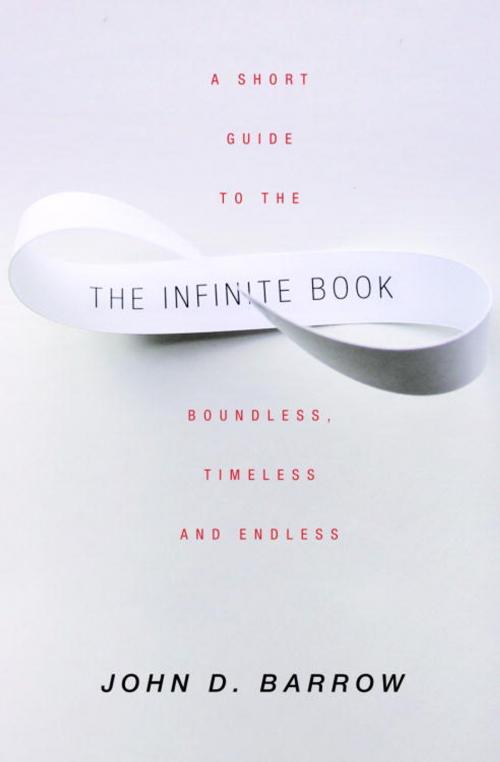 Cover of the book The Infinite Book by John D. Barrow, Knopf Doubleday Publishing Group