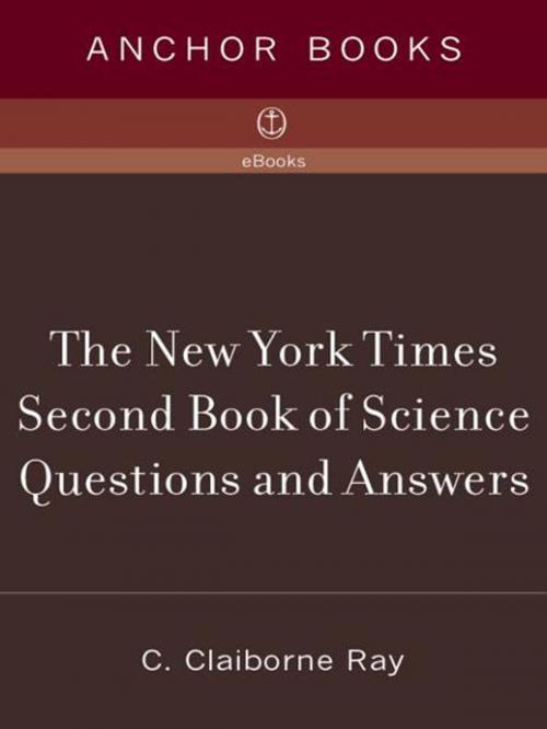 Cover of the book The New York Times Second Book of Science Questions and Answers by C. Claiborne Ray, Knopf Doubleday Publishing Group
