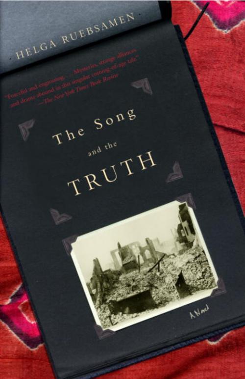 Cover of the book The Song and the Truth by Helga Ruebsamen, Knopf Doubleday Publishing Group