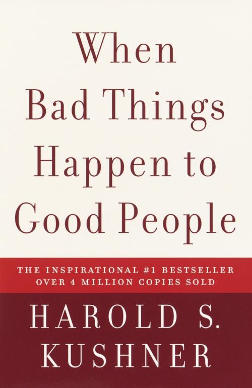 Cover of the book When Bad Things Happen to Good People by Harold S. Kushner, Knopf Doubleday Publishing Group
