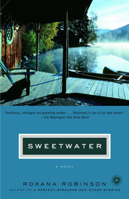 Cover of the book Sweetwater by Roxana Robinson, Random House Publishing Group
