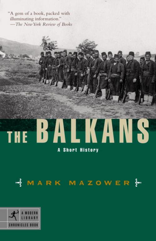Cover of the book The Balkans by Mark Mazower, Random House Publishing Group