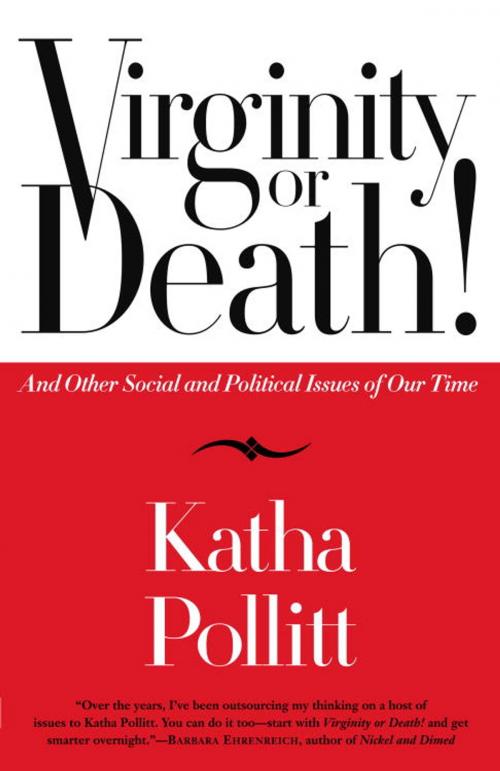 Cover of the book Virginity or Death! by Katha Pollitt, Random House Publishing Group